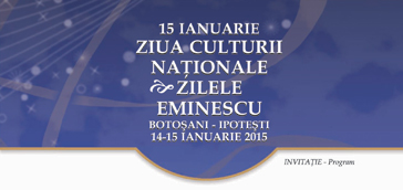 Invitatie Zilele Eminescu, 15-14 ianuarie 2015